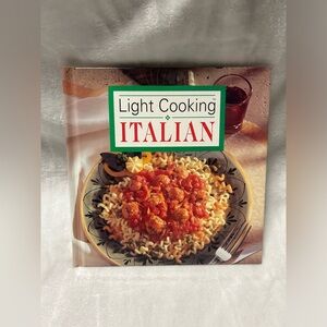 Light Cooking Healthy Low Fat and Delicious Italian 1994 cookbook Hardcover